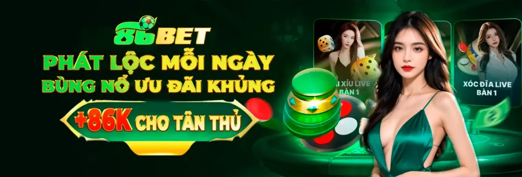 Tân thủ đăng ký game 86bet tặng 86k